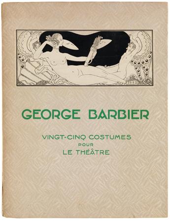 BARBIER, GEORGE / POCHOIR. Vingt-Cinq Costumes pour le Théâtre.